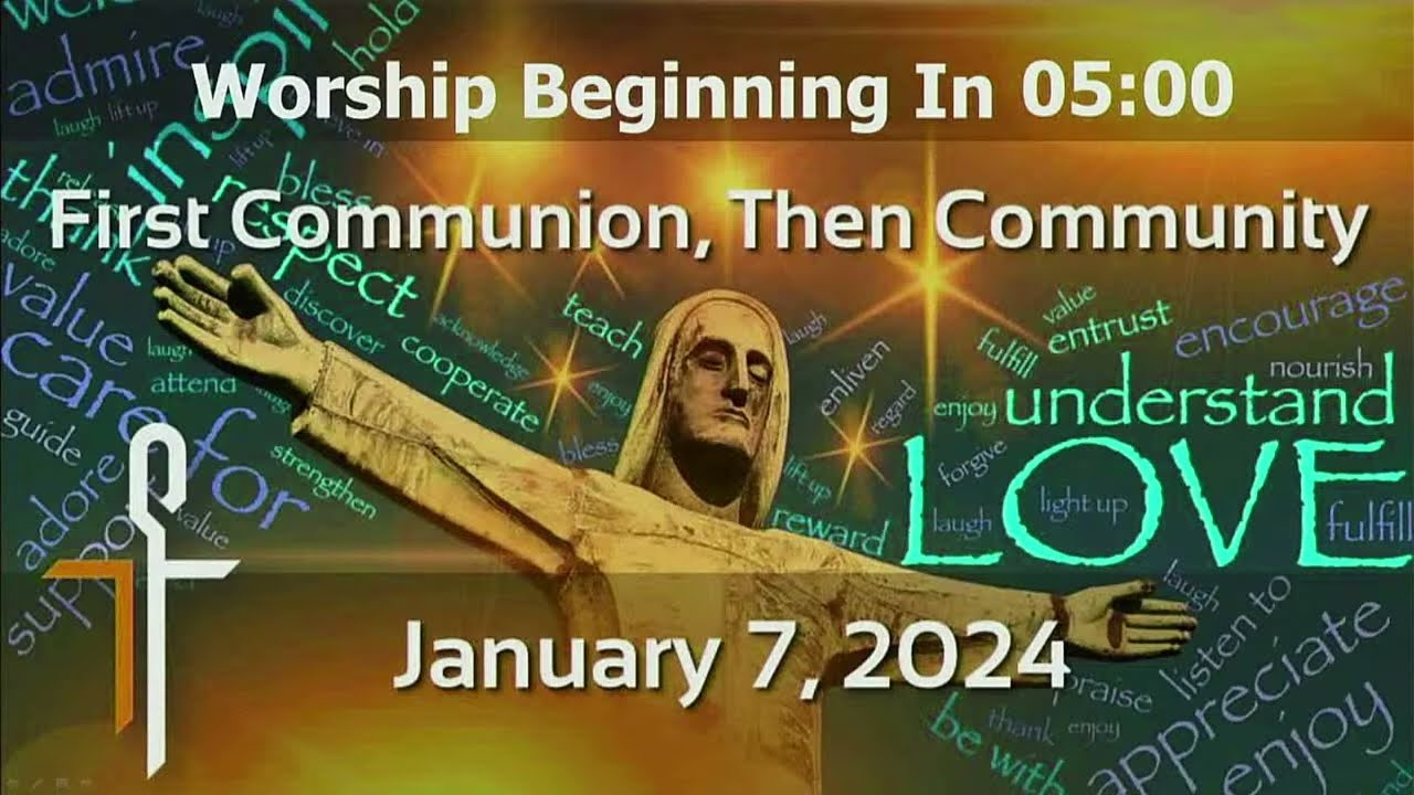 January 7, 2024 Worship YouTube