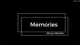 /lyrics+vietsub/ Memories - Shawn Mendes