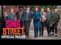Sing Street (2016) Official Trailer - Lucy Boynton, Maria Doyle Kennedy, Jack Reynor