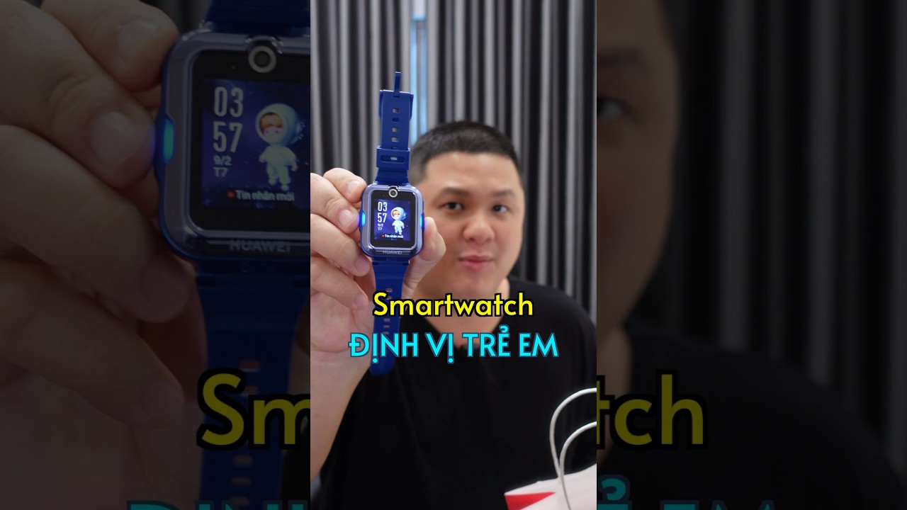 Smartwatch định vị trẻ em, gọi điện độc lập kh&ocirc;ng cần điện thoại #shorts