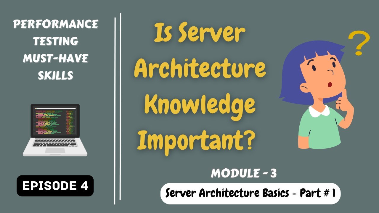Ep 4 | Server Architecture Basics | Is server Architecture knowledge ...