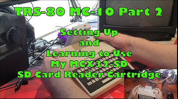 TRS-80 MC-10 Part 2: MCX32-SD Setup and Use