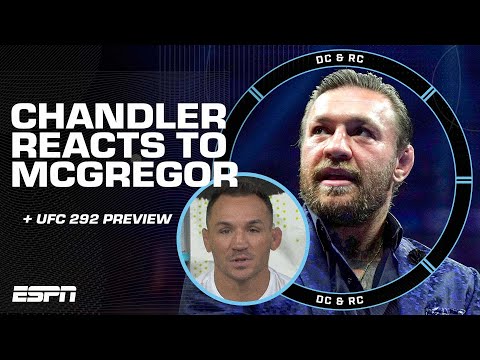 DC & MC❗ Will McGregor fight Chandler? + Previewing UFC 292 [FULL SHOW] | ESPN MMA