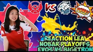 Reaction Btr Lea Nobar Playofs Evos Legends Vs Btr