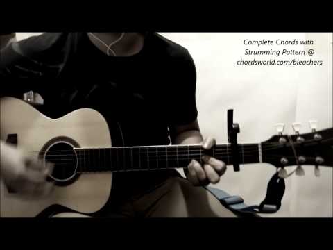 Bleachers I Wanna Get Better Guitar Chords