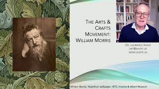 34-02 The Arts & Crafts Movement - William Morris
