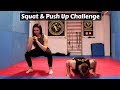 Bring sally up  push up  squat challenge