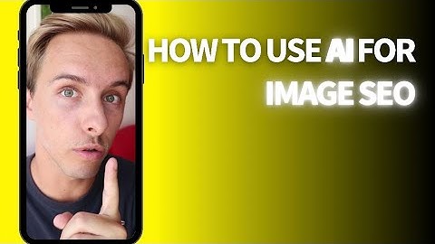How to Use Artificial Intelligence for Image SEO (SEO Tip)