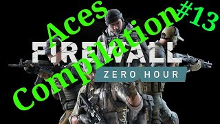 FWZH Firewall Zero Hour psvr 5x Aces compilation #13 London Style