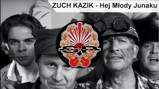 Video thumbnail of "ZUCH KAZIK - Hej Młody Junaku [OFFICIAL VIDEO]"