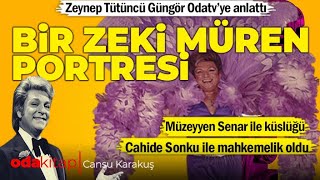 Bir Zeki Müren Portresi Müzeyyen Senar Ile Küslüğü Cahide Sonlu Ile Neden Mahkemelik Oldu? Resimi