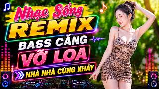 LK Nhạc Sống Remix 2026 Cực Bốc 🎵 Nhạc Disco Bolero Remix Bass Đập Tức Ngực -  Nhạc Remix 88