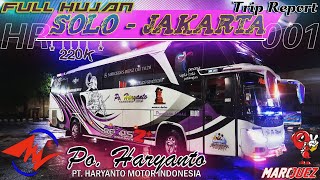 MARQUEZ ❗️❗️[ SOLO - JAKARTA FULL DI GUYUR HUJAN DERAS 😱 🥶 ] | Trip Po. Haryanto 001 Marquez Part 1