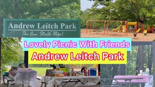 Andrew Leitch Park || Lovely Picnic With Friends