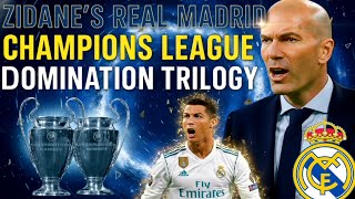 Analyzing Zidane's Tactics That Won Real Madrid 3 Consecutive Champions Leagues