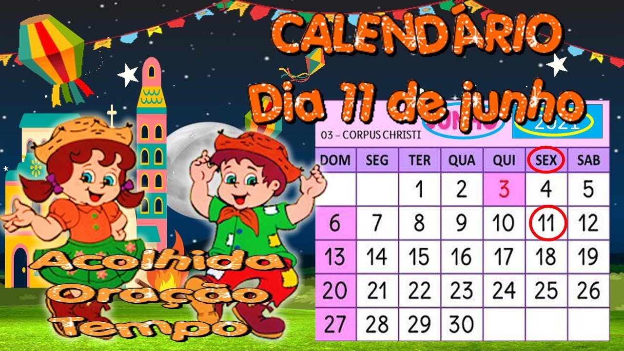 CALENDÁRIO DIA 11 DE JUNHO/ AULA DIA 11-06 - YouTube