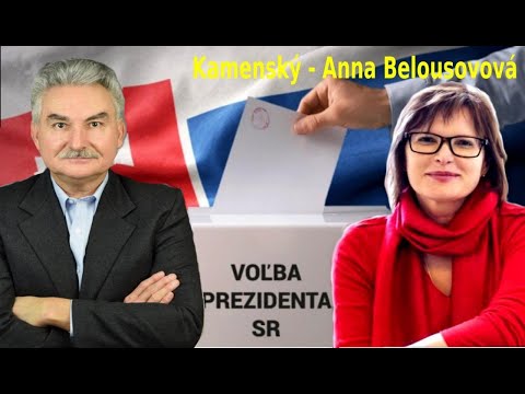 PREZIDENT VOĽBY - KAMENSKÝ A BELOUSOVOVÁ