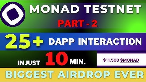Monad Airdrop Criteria Part -2 | Monad Testnet Airdrop Guide | Top Airdrop List 2025
