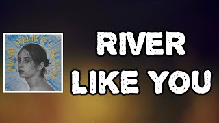 Maya Hawke - River Like You (Lyrics)