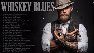 Whiskey Blues Music - Best Of Relaxing Slow Blues /Rock Ballads - Fantastic Electric Guitar Blues #2