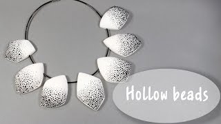 Hollow beads * Дутые бусины * Fimo