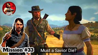 Red Dead Redemption - Mission #33 | Must a Savior Die?