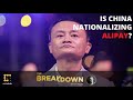 China To Nationalize Alibaba? What It Has To Do With Their DCEP Central Bank Digital Currency