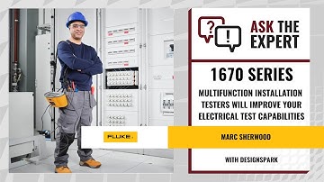 Expert Advice for the Fluke 1670 Series Multifunction Installation Tester