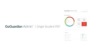 Welcome to Single Student PDF in GoGuardian Admin