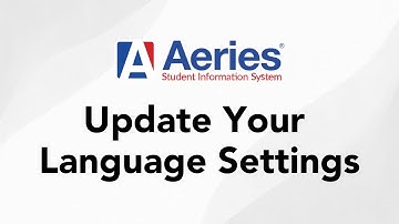 How to Change Language Settings in the Aeries Parent Portal: A Quick Guide