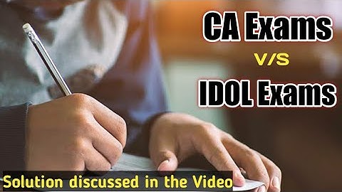 CA EXAMS VS IDOL EXAMS | Exams Dates clashing | BCom/MCom | Mumbai University | Ashish Sir