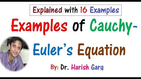 Solved Examples of Cauchy Euler