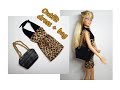 Leopard dress  bag  vestito leopardato e borsa  diy barbie tutorial