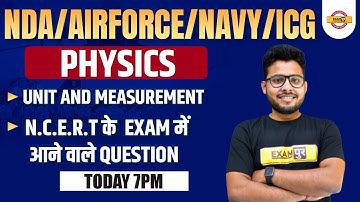 NDA/AIRFORCE/NAVY/ICG | Unit And Measurement | Physics By Vivek Singh Sir | Exampur Defence Warrior