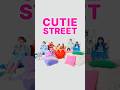 Who is CUTIE STREET?