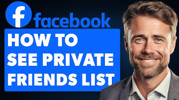 How To See Private Friends List On Facebook (Full 2024 Guide)