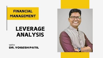 Leverages Introduction for CA|CMA|MBA|CS|BAF|B.Com  by Dr. Yogesh Patil