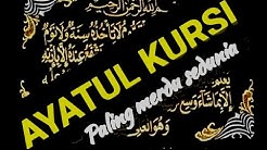 BACAAN AYAT KURSI PALING MERDU  - Durasi: 24:00. 