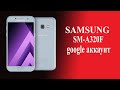 Samsung A3 2017 разблокировка от гугл аккаунта