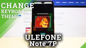 How to Change Keyboard Theme in ULEFONE Note 7P – Set Up Photo as Keyboard Theme