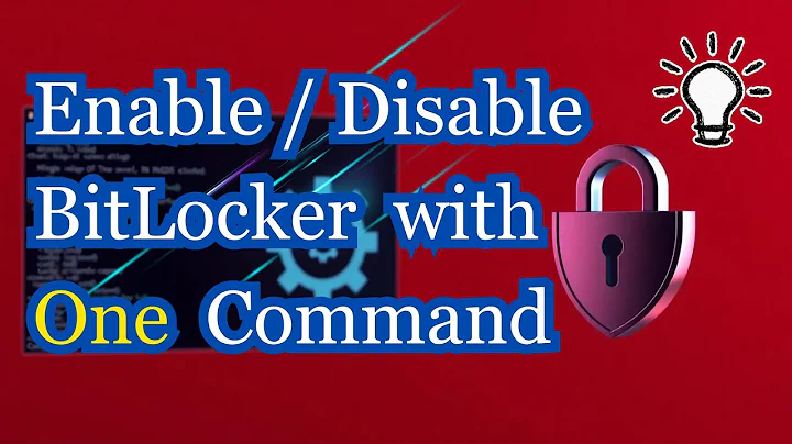 ENABLE/DISABLE BitLocker Encryption WITH JUST ONE COMMAND!