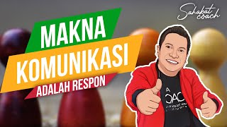 MAKNA KOMUNIKASI ADALAH RESPON screenshot 4