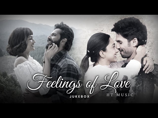 Feelings of love Jukebox | HT Music | Arijit Singh Songs | Arijit Singh Jukebox  | Best of 2023 | class=