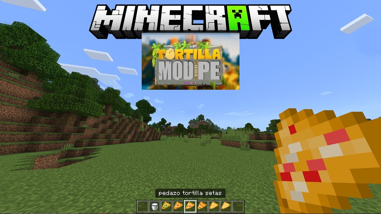 "TORTILLA LAND" MOD de tortillas para Bedrock YouTube