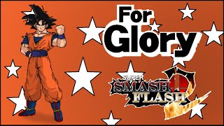Super Smash Flash 2 - For Glory! (Goku)