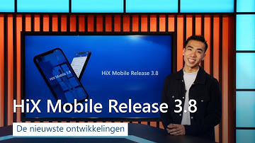 HiX Mobile Release 3.8