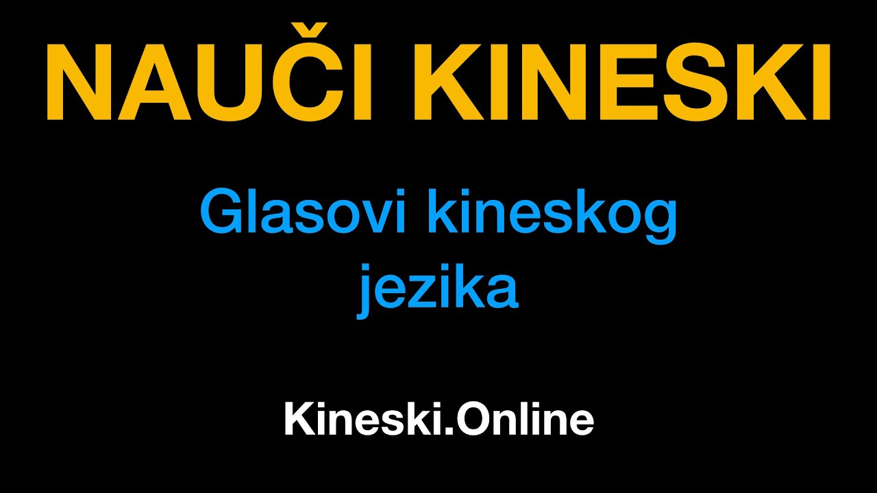Kineski jezik 1 : Glasovi kineskog jezika - Kineski.Online