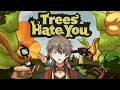 【 TREES HATE YOU 】WHAT DID I DO TO THESE TREES??!!?!?! 【 NIJISANJI EN | Alban Knox 】