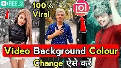 Only 1 Click Background colour change | video background colour change shake effect | reels filters