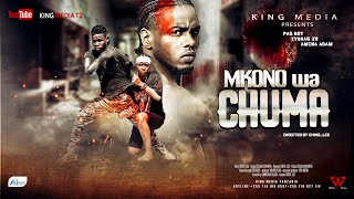 MKONO WA CHUMA  SEHEMU 1, ACTION, MOVIE, FULL, HD